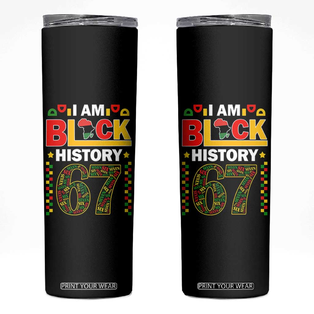 67 Meme Black History Month Skinny Tumbler African American Pride TS12 Black Print Your Wear