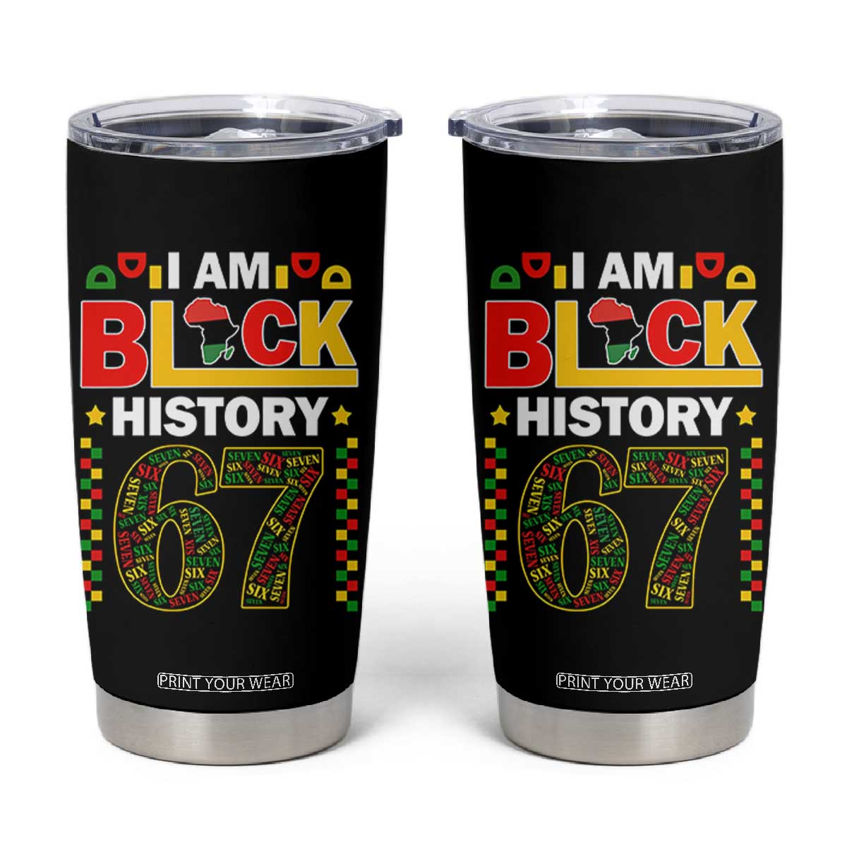 67 Meme Black History Month Tumbler Cup African American Pride TS12 Black Print Your Wear
