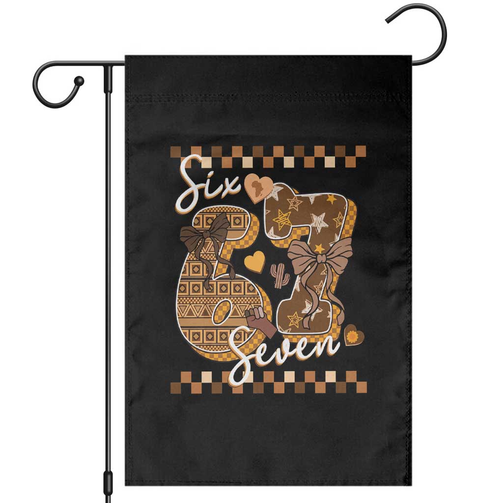 Funny African American Melanin Gift Garden Flag Six Seven Meme TS12 Black Print Your Wear