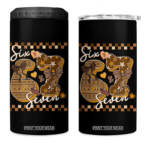 Funny African American Melanin Gift 4 in 1 Can Cooler Tumbler Six Seven Meme TS12 One Size: 16 oz Black Print Your Wear