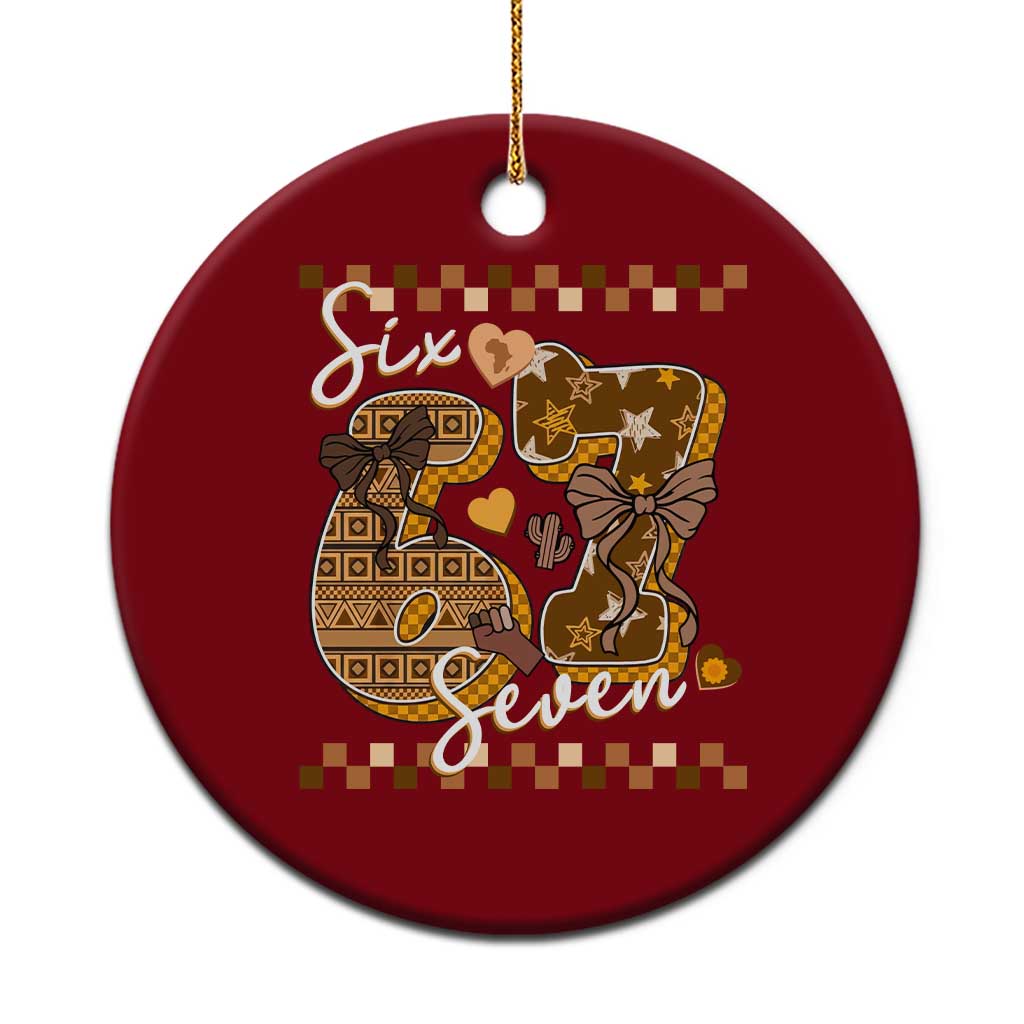 Funny African American Melanin Gift Ceramic Ornament Six Seven Meme TS12 1pc Red Print Your Wear