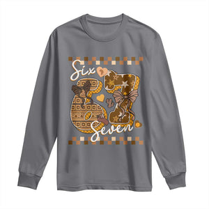 Funny African American Melanin Gift Long Sleeve Shirt Six Seven Meme TS12 Charcoal Print Your Wear