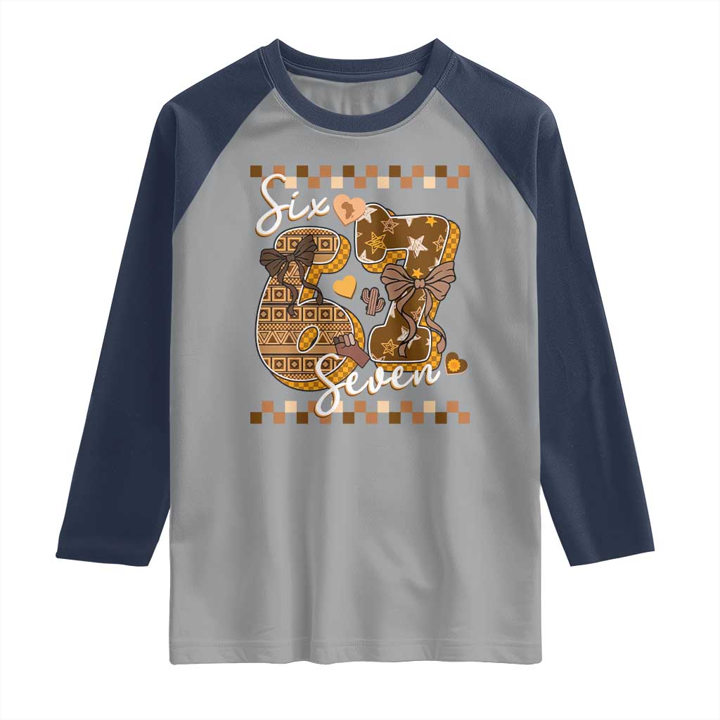 Funny African American Melanin Gift Raglan Shirt Six Seven Meme TS12 Sport Gray Navy Print Your Wear