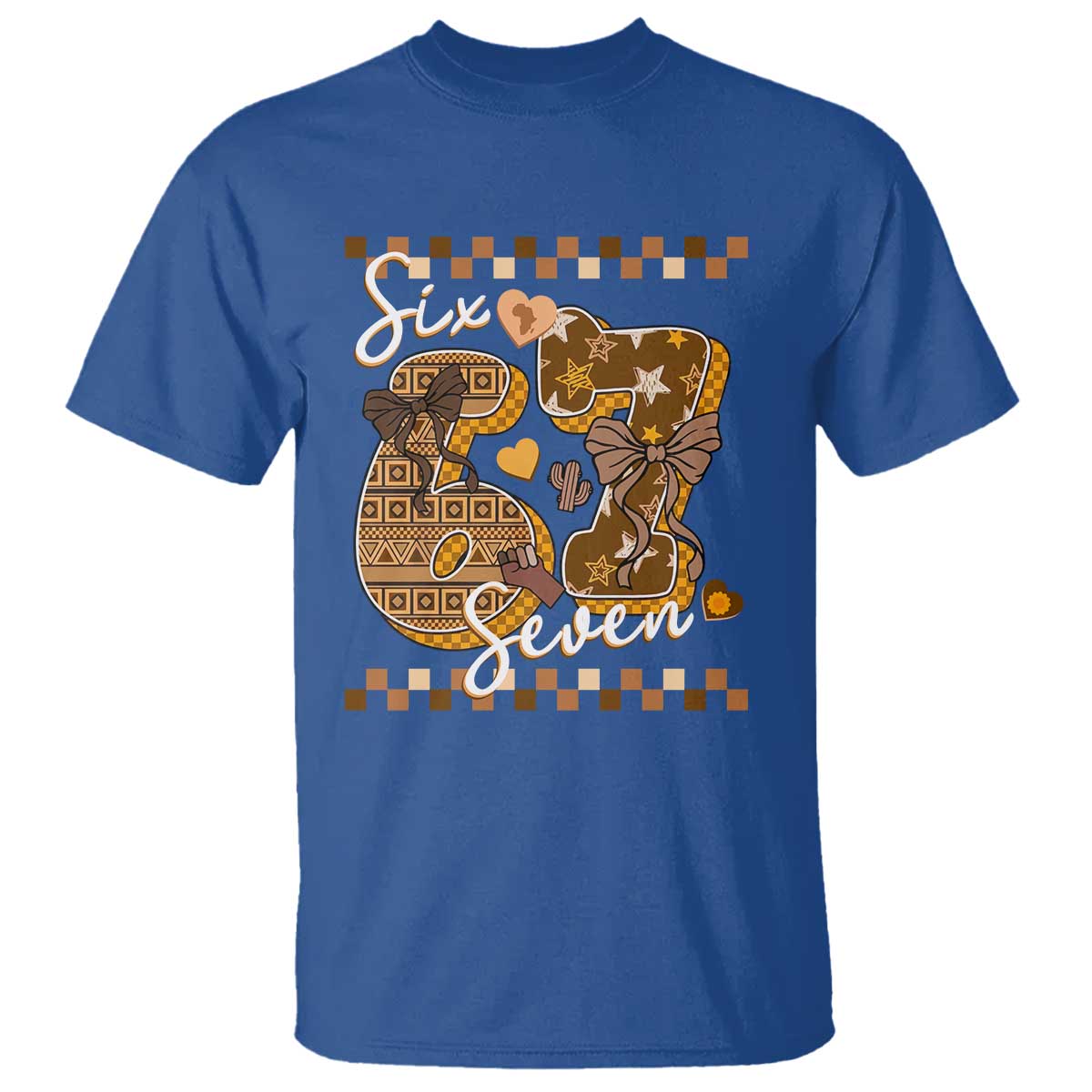 Funny African American Melanin Gift T Shirt Six Seven Meme TS12 Royal Blue Print Your Wear