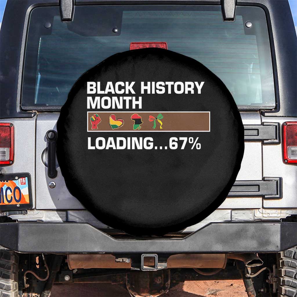 Funny Black History Month Loading Spare Tire Cover Six Seven Meme TS12 No hole Black Print Your Wear