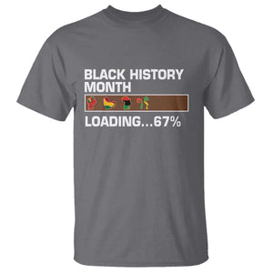 Funny Black History Month Loading T Shirt Six Seven Meme TS12 Charcoal Print Your Wear