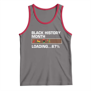 Funny Black History Month Loading Tank Top Six Seven Meme TS12 Deep Heather Red Print Your Wear