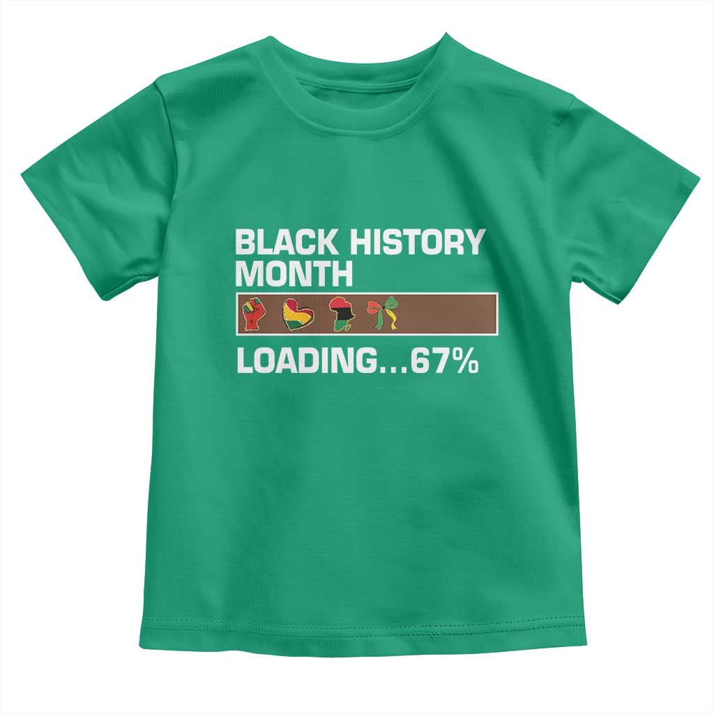 Funny Black History Month Loading Toddler T Shirt Six Seven Meme TS12 Irish Green Print Your Wear