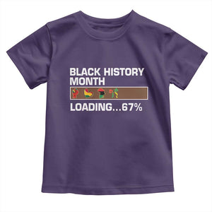Funny Black History Month Loading Toddler T Shirt Six Seven Meme TS12 Purple Print Your Wear