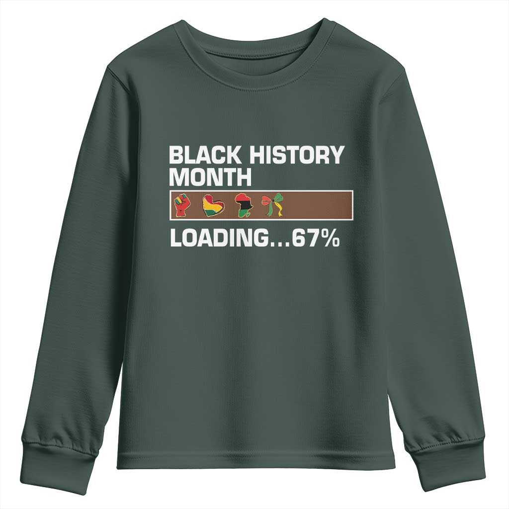 Funny Black History Month Loading Youth Sweatshirt Six Seven Meme TS12 Dark Forest Green Print Your Wear