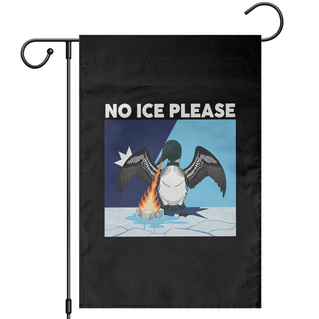 Funny Fire Breathing Loon Garden Flag No Ice Please TS12 Black Print Your Wear