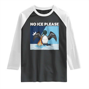Funny Fire Breathing Loon Raglan Shirt No Ice Please TS12 Black White Print Your Wear
