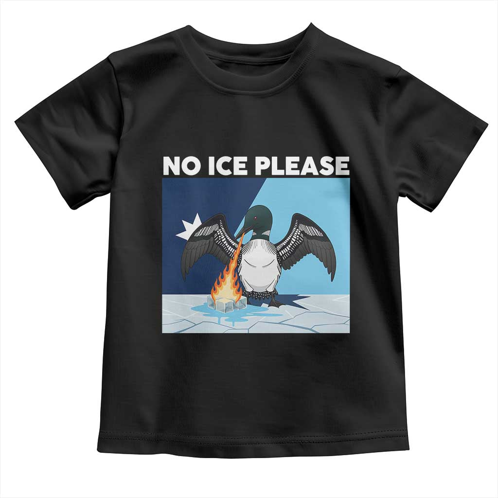Funny Fire Breathing Loon Toddler T Shirt No Ice Please TS12 Black Print Your Wear