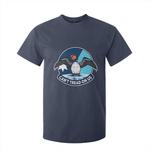 Can Not Tread On Us T Shirt For Kid Common Loon No Ice Please TS12 Navy Print Your Wear