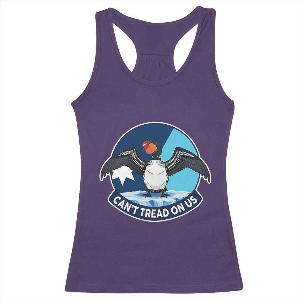 Can Not Tread On Us Racerback Tank Top Common Loon No Ice Please TS12 Purple Print Your Wear
