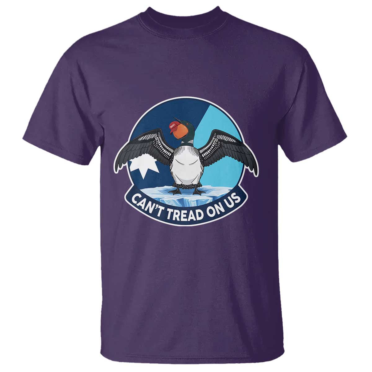 Can Not Tread On Us T Shirt Common Loon No Ice Please TS12 Purple Print Your Wear