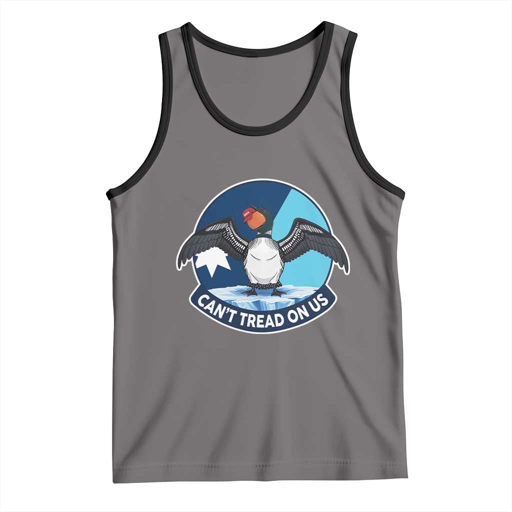 Can Not Tread On Us Tank Top Common Loon No Ice Please TS12 Deep Heather Black Print Your Wear