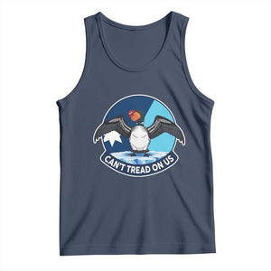 Can Not Tread On Us Tank Top Common Loon No Ice Please TS12 Navy Print Your Wear