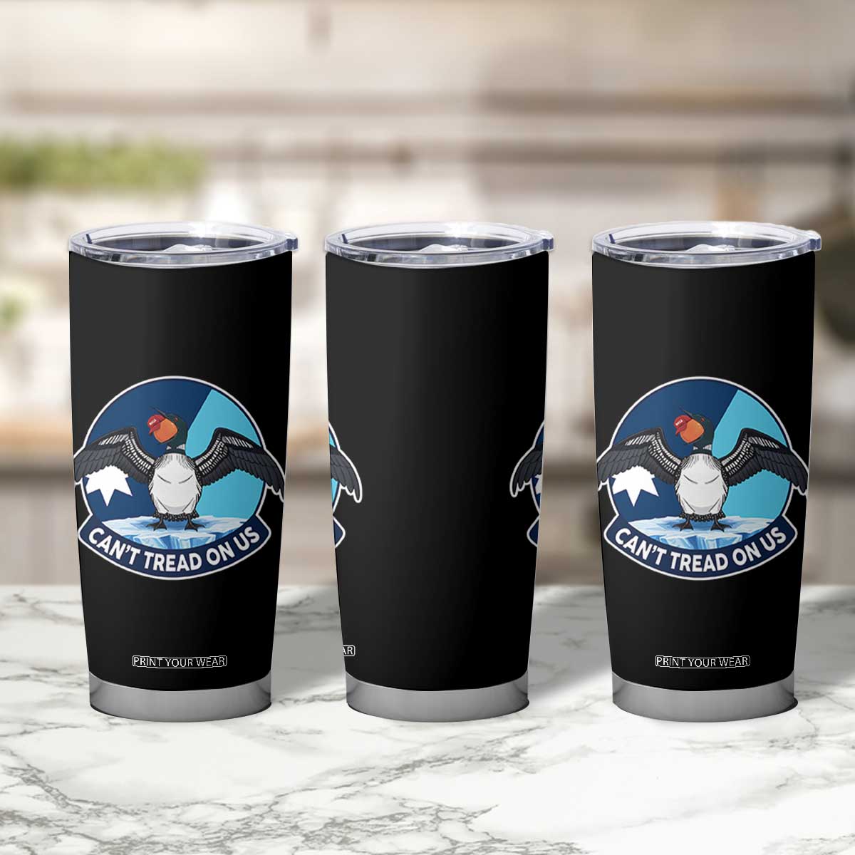 Can Not Tread On Us Tumbler Cup Common Loon No Ice Please TS12 Print Your Wear