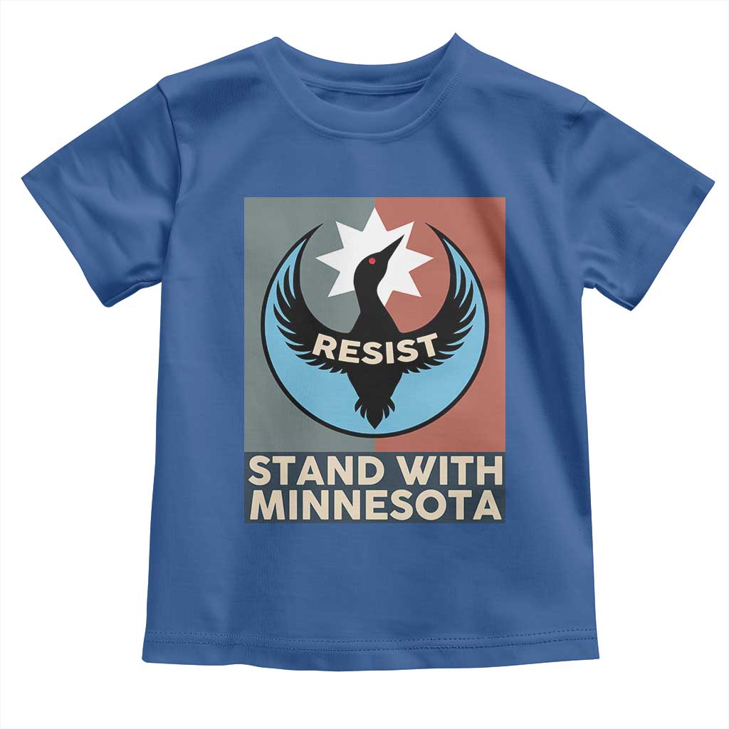 Stand With Minnesota Toddler T Shirt Common Loon Pride Support TS12 Royal Blue Print Your Wear