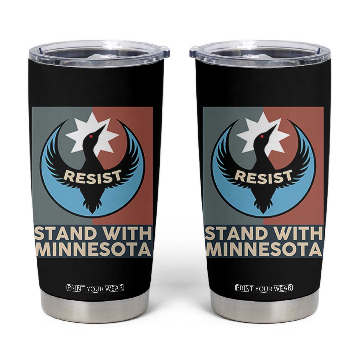 Stand With Minnesota Tumbler Cup Common Loon Pride Support TS12 Black Print Your Wear