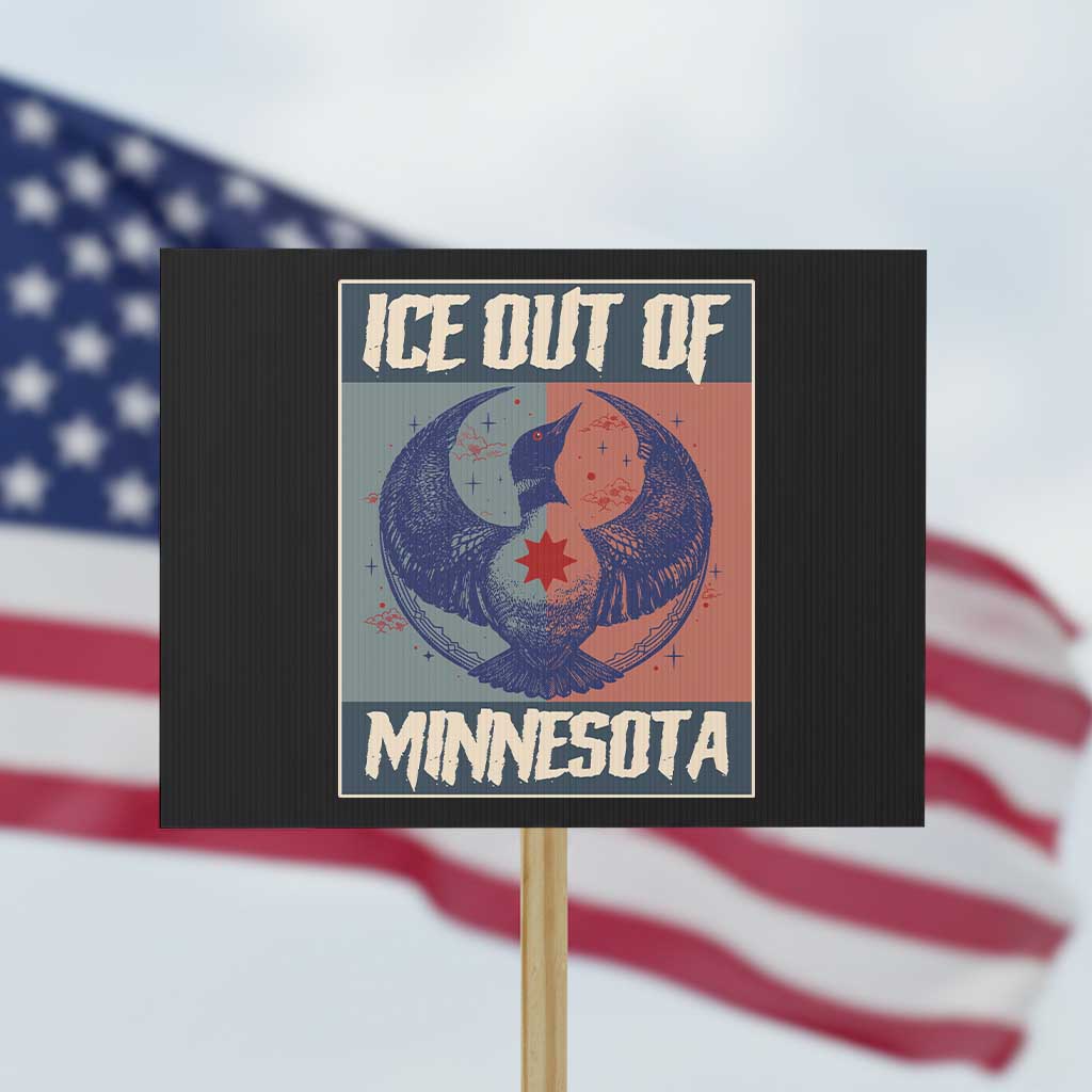 Ice Out Of Minnesota Protest Sign Social Justice Solidarity TS12 Horizontal 18