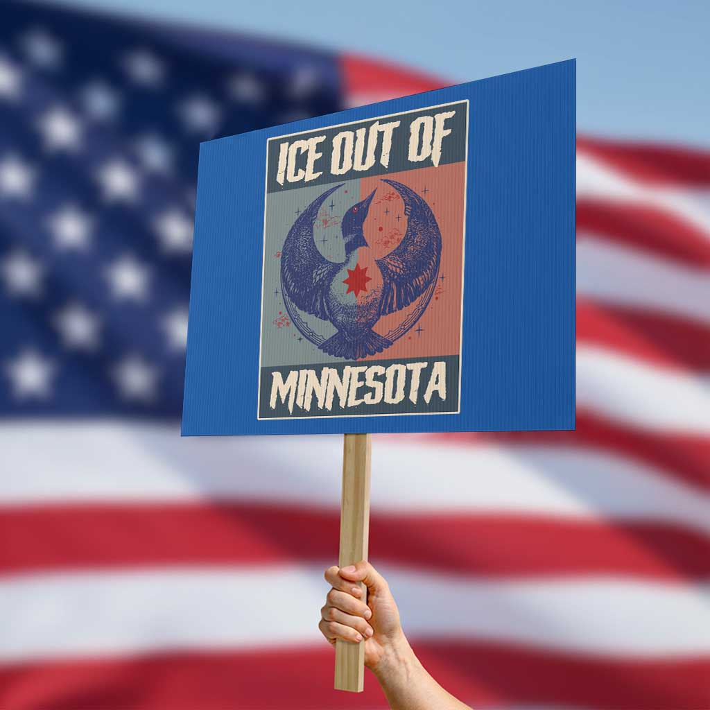 Ice Out Of Minnesota Protest Sign Social Justice Solidarity TS12 Horizontal 18
