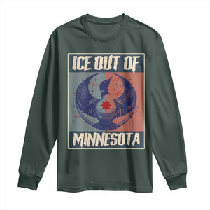 Ice Out Of Minnesota Long Sleeve Shirt Social Justice Solidarity TS12 Dark Forest Green Print Your Wear