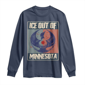 Ice Out Of Minnesota Long Sleeve Shirt Social Justice Solidarity TS12 Navy Print Your Wear