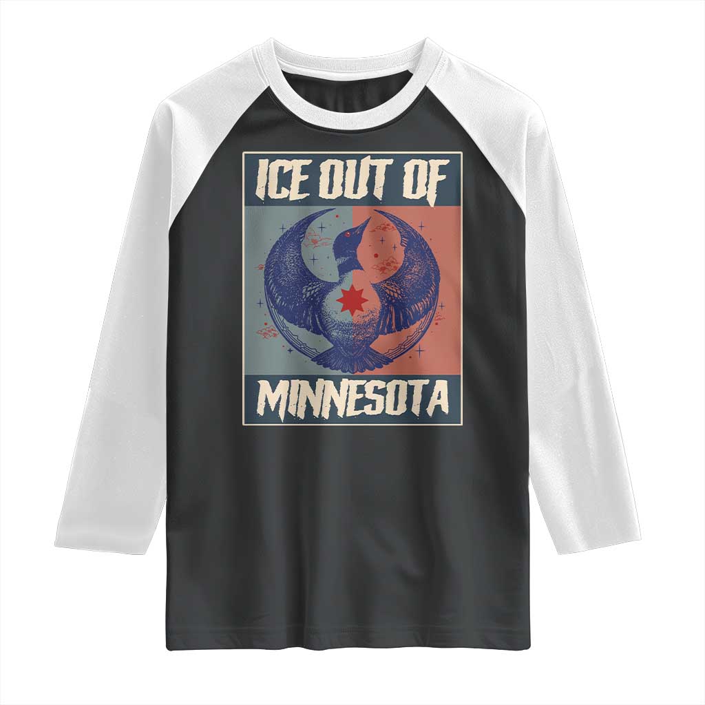 Ice Out Of Minnesota Raglan Shirt Social Justice Solidarity TS12 Black White Print Your Wear