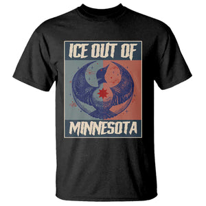 Ice Out Of Minnesota T Shirt Social Justice Solidarity TS12 Black Print Your Wear
