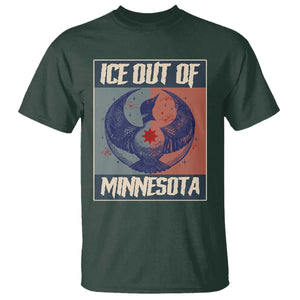 Ice Out Of Minnesota T Shirt Social Justice Solidarity TS12 Dark Forest Green Print Your Wear