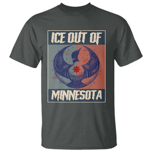 Ice Out Of Minnesota T Shirt Social Justice Solidarity TS12 Dark Heather Print Your Wear