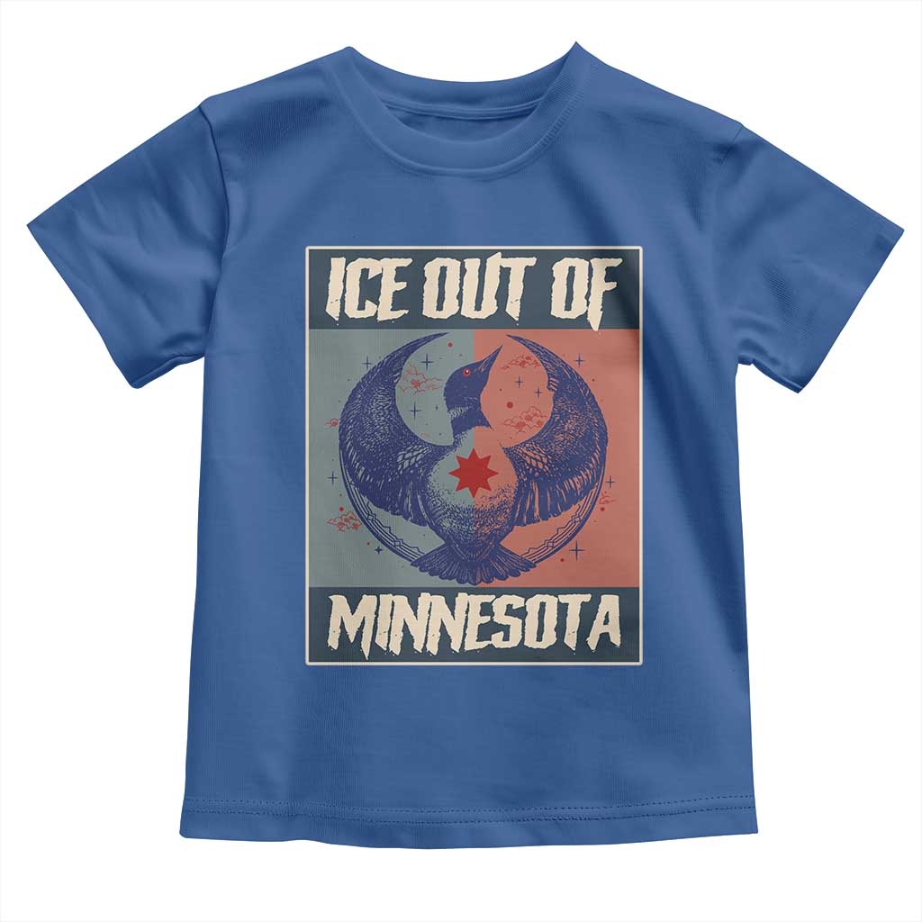 Ice Out Of Minnesota Toddler T Shirt Social Justice Solidarity TS12 Royal Blue Print Your Wear