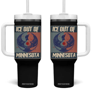 Ice Out Of Minnesota Tumbler With Handle Social Justice Solidarity TS12 One Size: 40 oz Black Print Your Wear