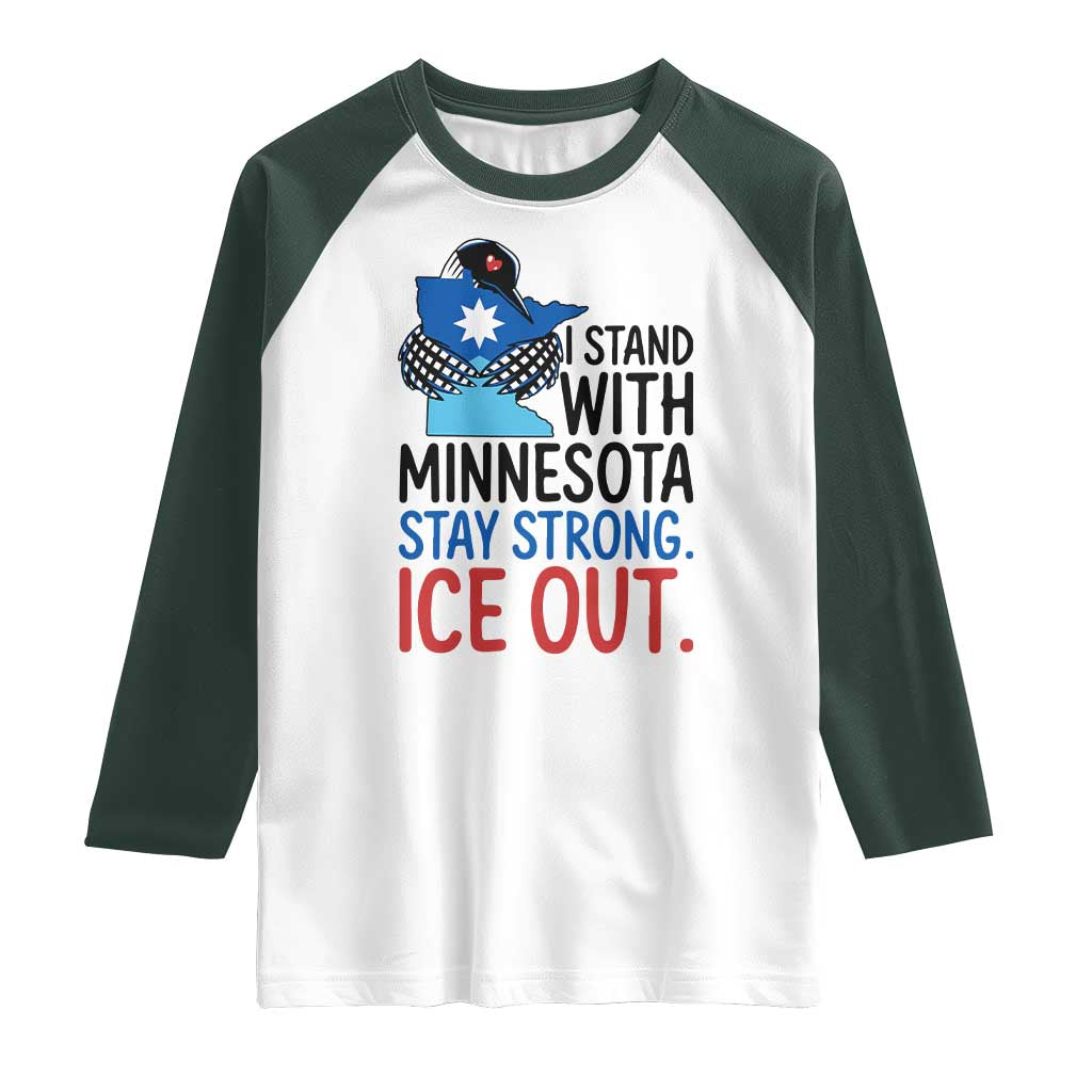 Minnesota Pride Common Loon Raglan Shirt Stand With Minnesota Ice Out TS12 White Dark Forest Green Print Your Wear