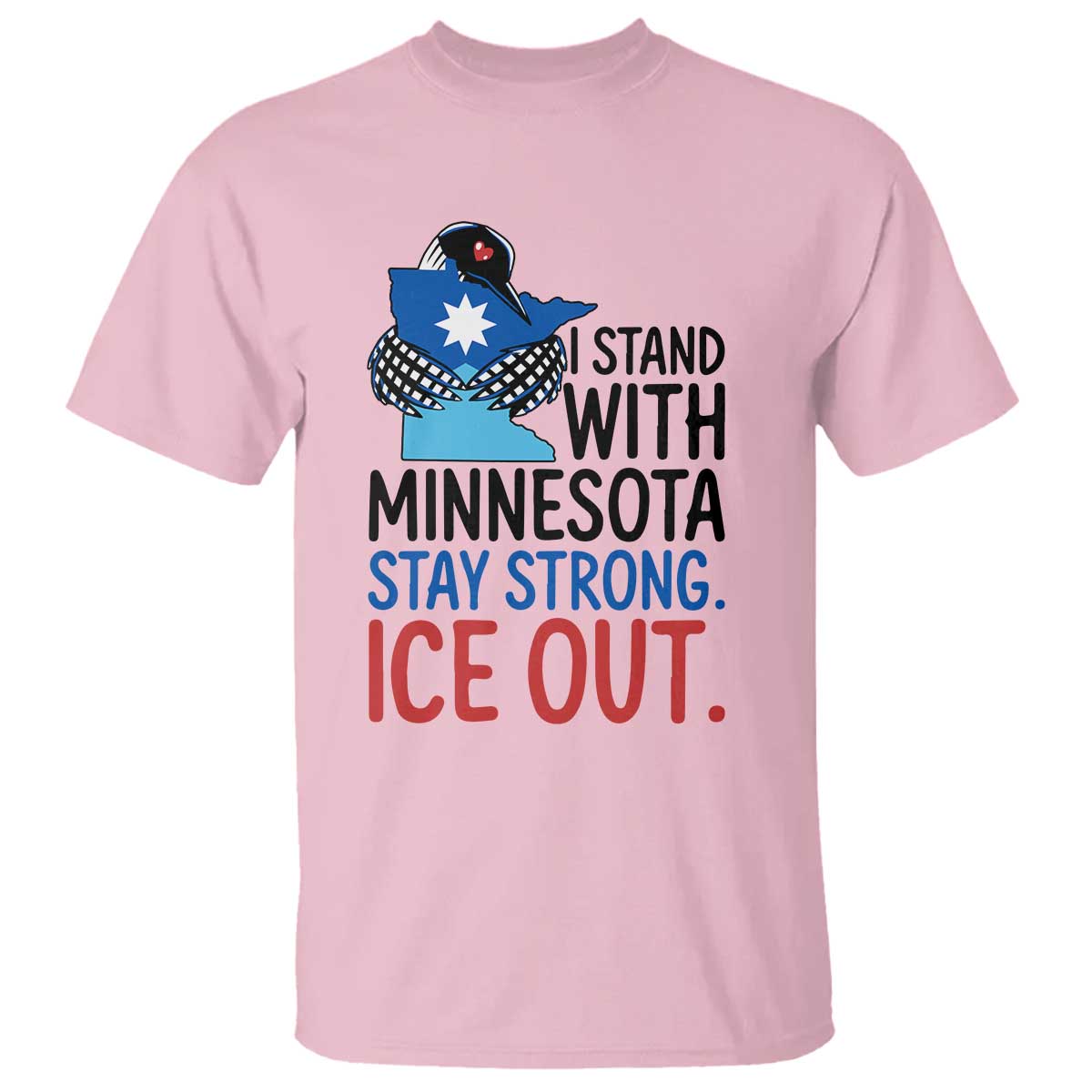 Minnesota Pride Common Loon T Shirt Stand With Minnesota Ice Out TS12 Light Pink Print Your Wear