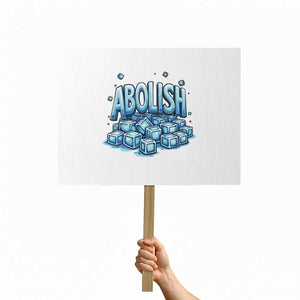 Abolish Ice Protest Sign Minnesota Resistance Protest TS12 Horizontal 18" × 24" White Print Your Wear
