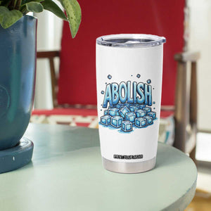 Abolish Ice Tumbler Cup Minnesota Resistance Protest TS12 Print Your Wear