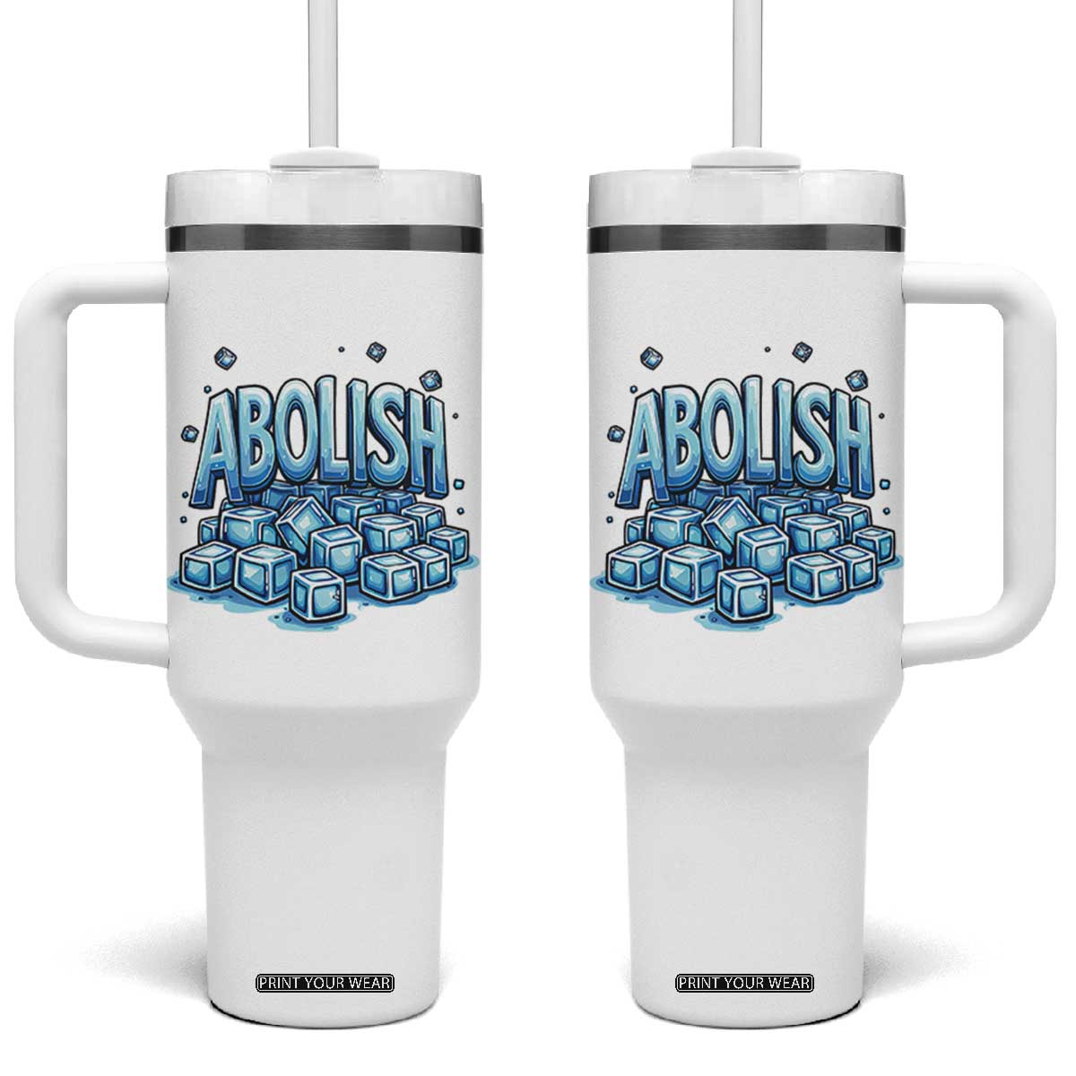 Abolish Ice Tumbler With Handle Minnesota Resistance Protest TS12 One Size: 40 oz White Print Your Wear