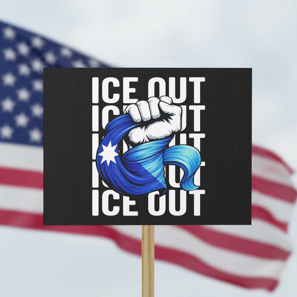 Minnesota Ice Out Protest Sign Anti Ice Movement Protest TS12 Horizontal 18