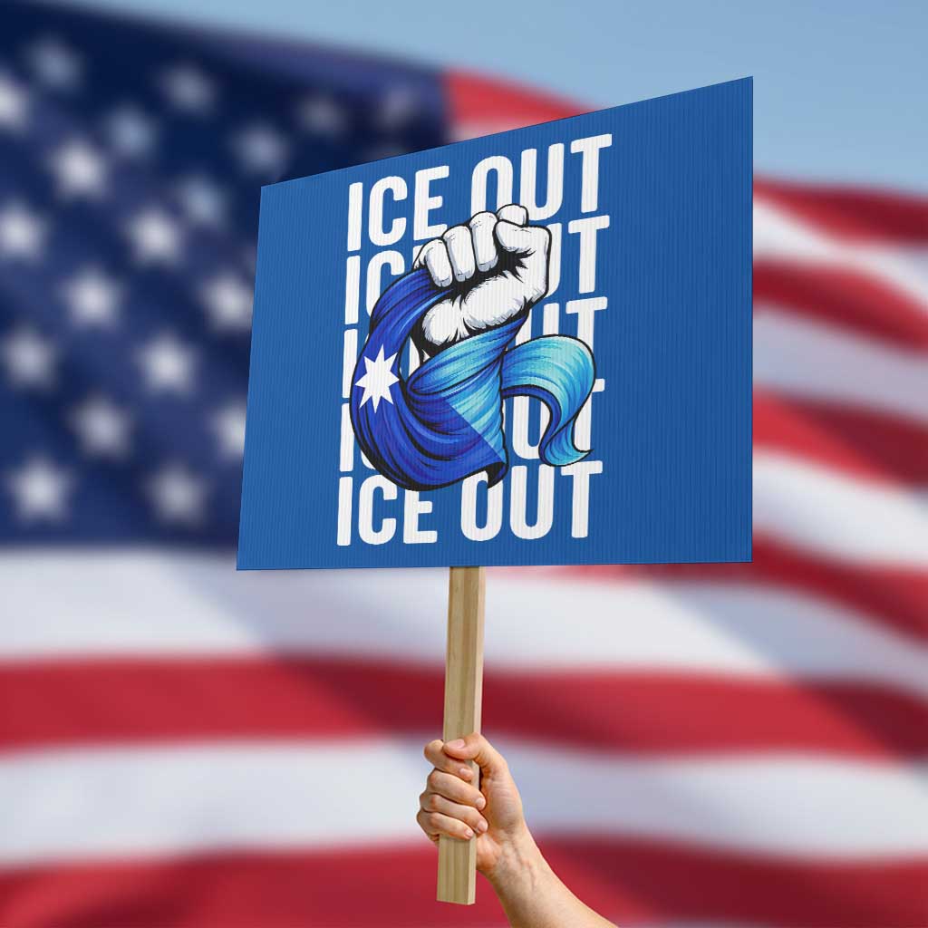 Minnesota Ice Out Protest Sign Anti Ice Movement Protest TS12 Horizontal 18