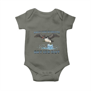Minnesota Loon Salt The Streets Get Ice Out Baby Onesie TS12 Military Green Print Your Wear