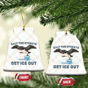 Minnesota Loon Salt The Streets Get Ice Out Ceramic Ornament TS12 Print Your Wear