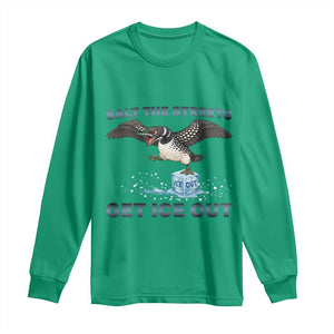 Minnesota Loon Salt The Streets Get Ice Out Long Sleeve Shirt TS12 Irish Green Print Your Wear