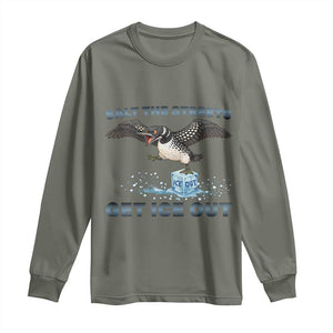 Minnesota Loon Salt The Streets Get Ice Out Long Sleeve Shirt TS12 Military Green Print Your Wear