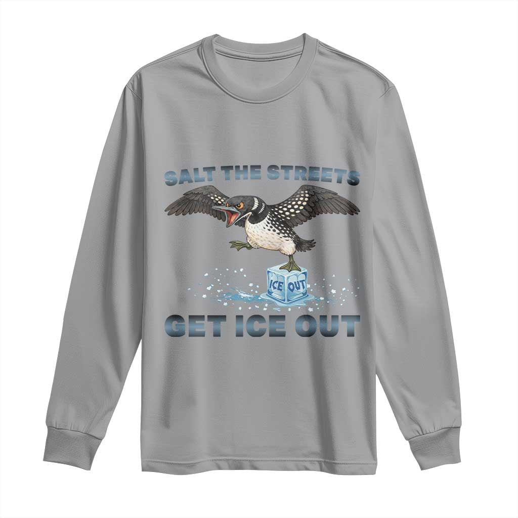 Minnesota Loon Salt The Streets Get Ice Out Long Sleeve Shirt TS12 Sport Gray Print Your Wear