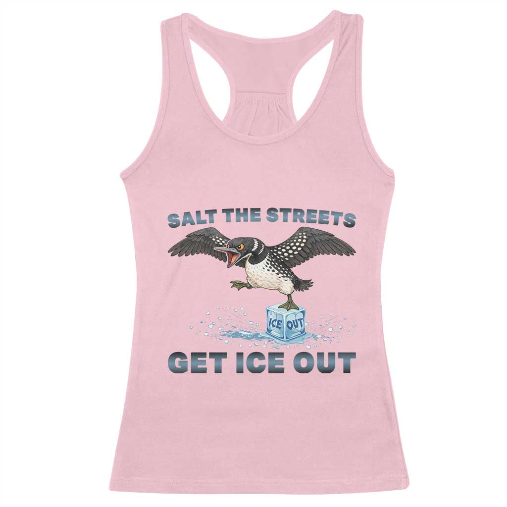 Minnesota Loon Salt The Streets Get Ice Out Racerback Tank Top TS12 Light Pink Print Your Wear