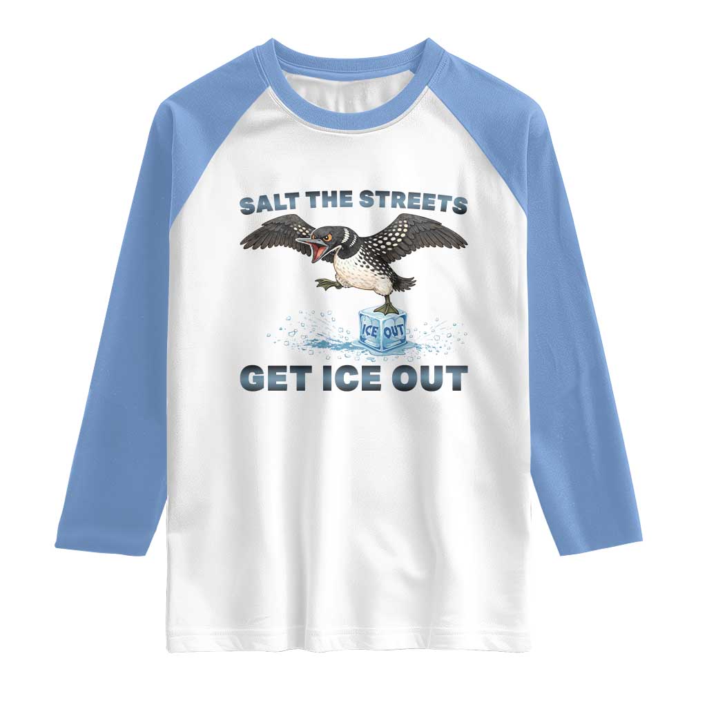 Minnesota Loon Salt The Streets Get Ice Out Raglan Shirt TS12 White Carolina Blue Print Your Wear