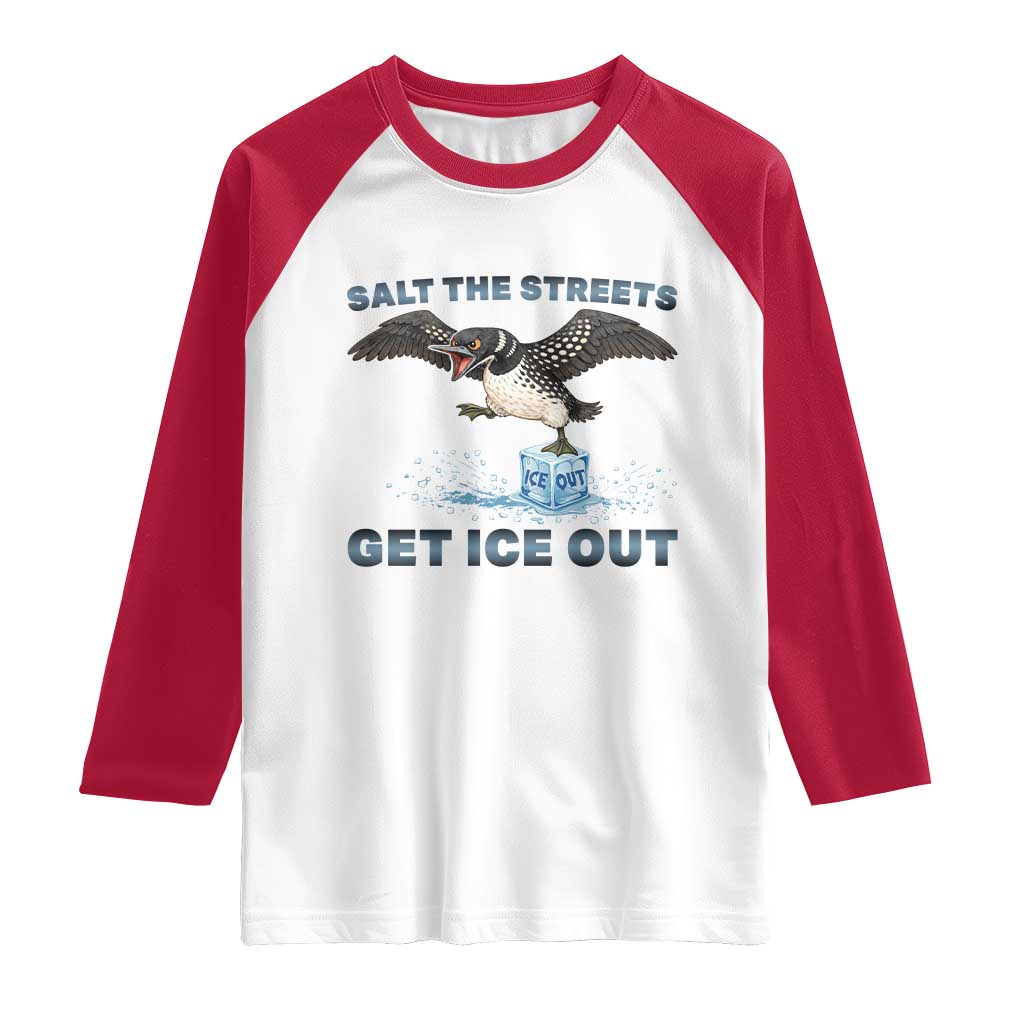 Minnesota Loon Salt The Streets Get Ice Out Raglan Shirt TS12 White Red Print Your Wear